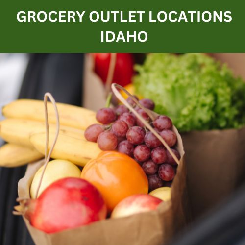 idaho state grocery outlet locations